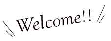 welcome